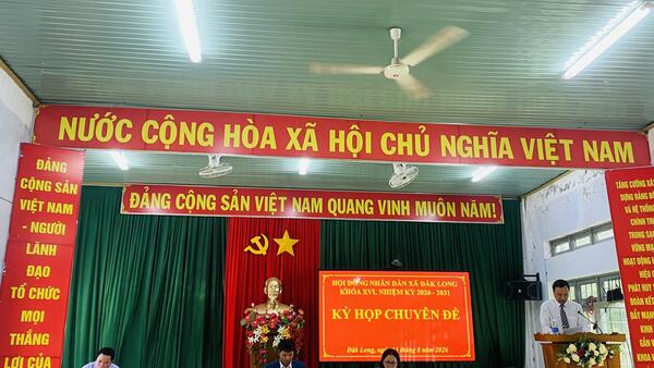 HỘI ĐỒNG NHÂN DÂN XÃ ĐĂK LONG TỔ CHỨC KỲ HỌP THỨ 3 (KỲ HỌP CHUYÊN ĐỀ), KHÓA XVI, NHIỆM KỲ 2026 - 2031